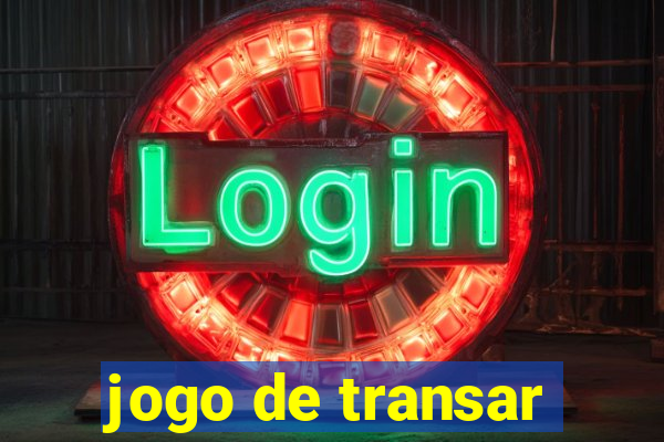 jogo de transar